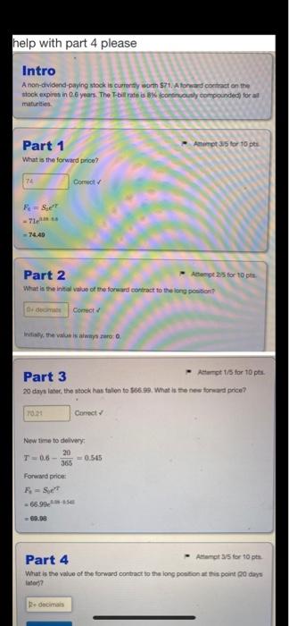 help with part 4 please. the last time i posted this it