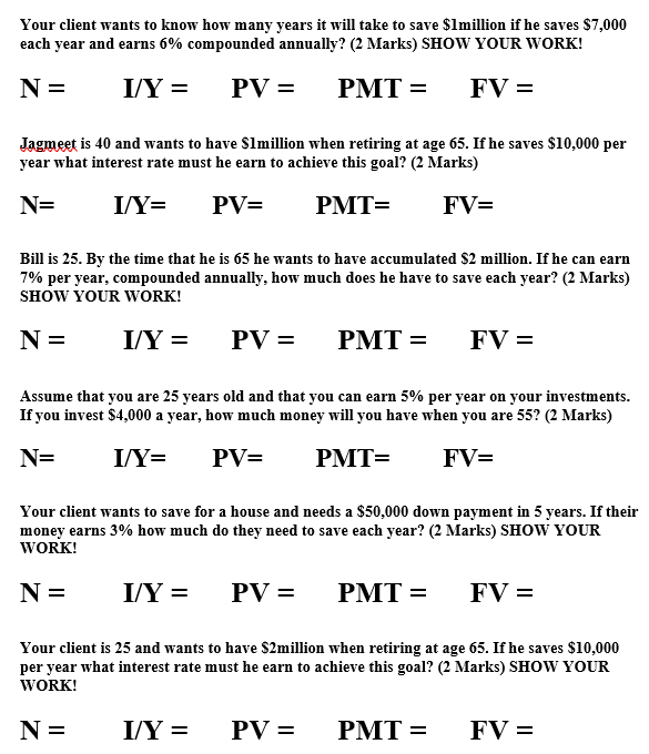  Your client wants to know how many years it will take