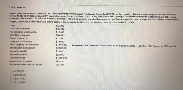  QUESTIONS Piease reference transaction exercise 18 in the supplemental Principles and