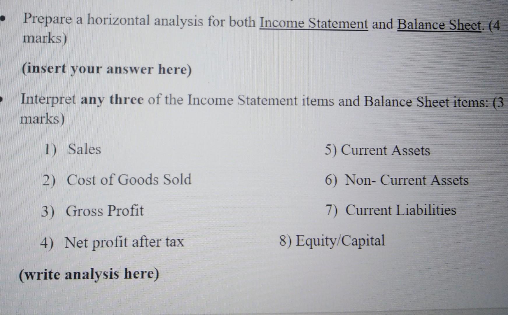  Comparative Financial Statements Prepare a horizontal analysis for both Income Statement