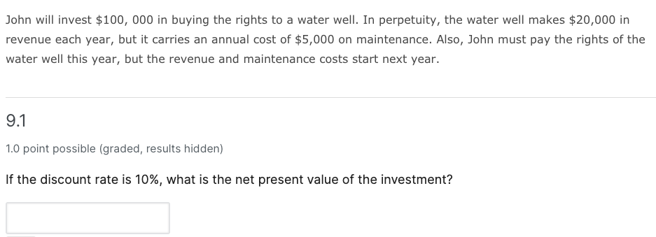 Please solve carefully. Everyone is giving different answers. John will invest $100,000