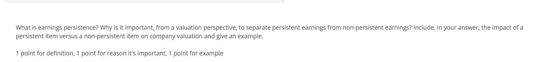 What is earnings persistence? Why is it important, from a valuation