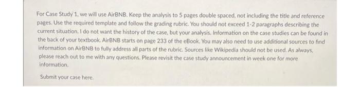 please answer ASAPdont need book NO PLAGARISM For Case Study 1, we