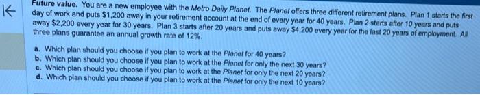 for b, plan 3 is wrong. please help with b,c,d,e Future value.