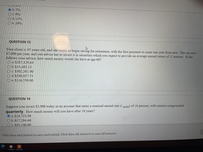  Coro b.7% O c. 9% 0.11% e. 10% QUESTION 13 Your