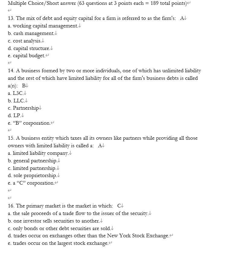  Multiple Choice/Short answer (63 questions at 3 points each = 189