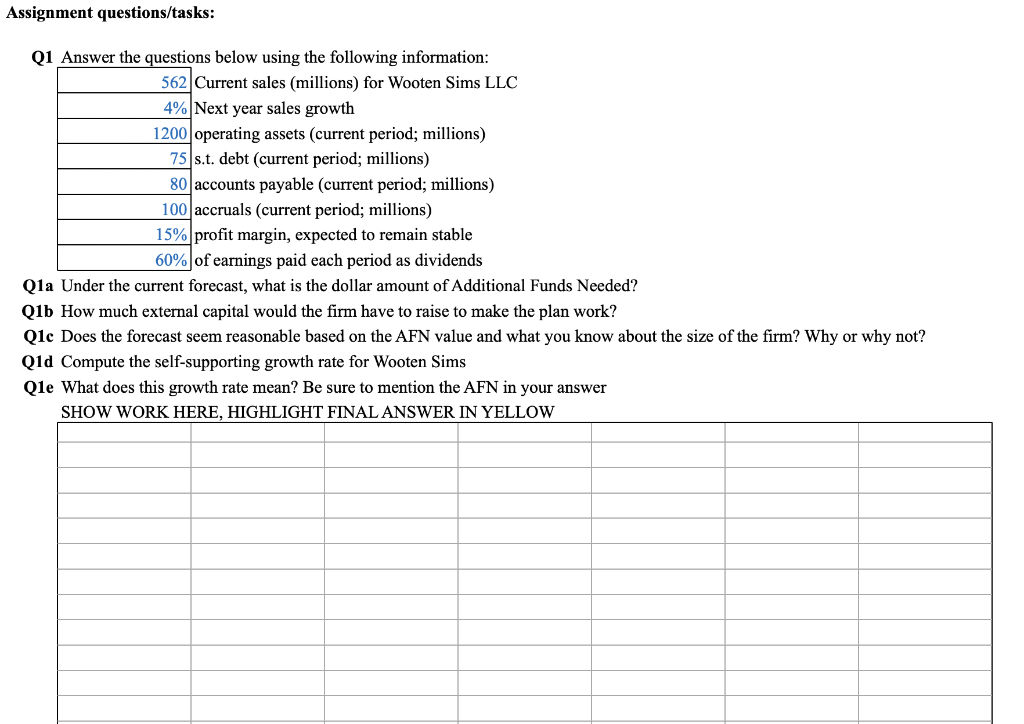  Assignment questions/tasks: Q1 Answer the auestions below using the following information: