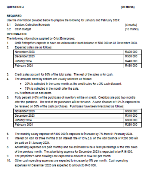  QUESTION 3 (20 Marka) REQUIRED Use the information provided below to