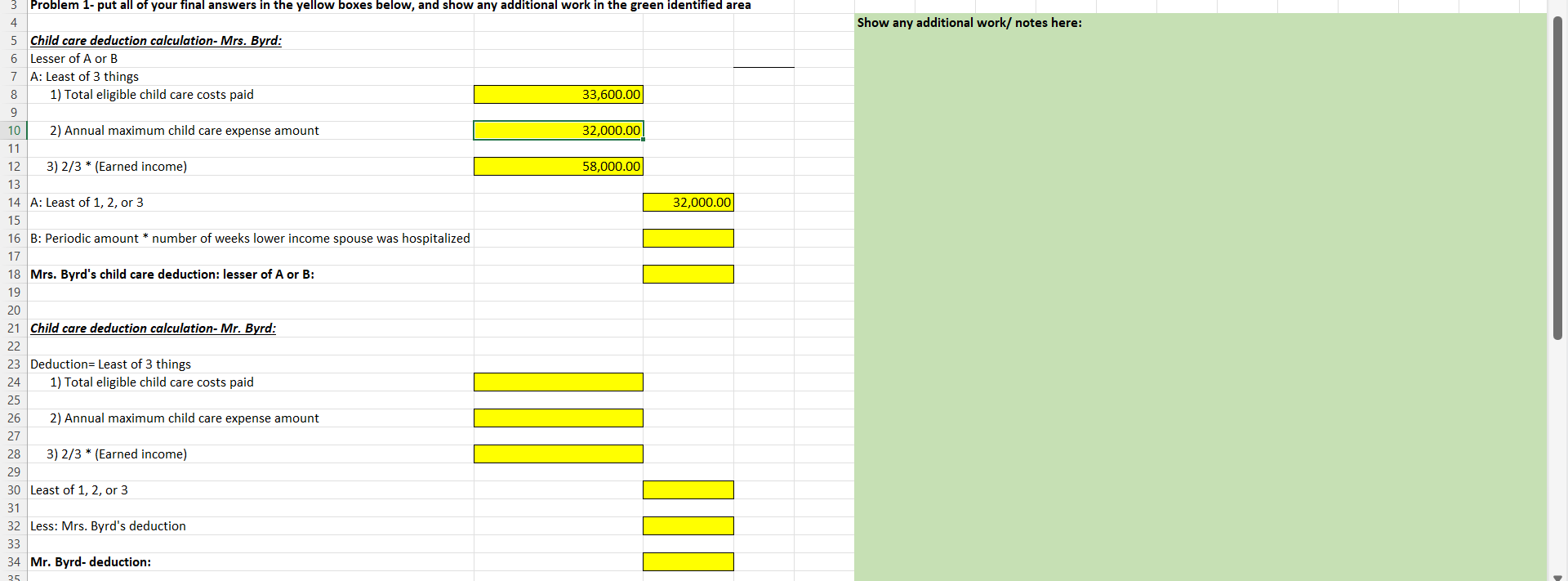 1: Chapter 9: Child Care Deduction Instructions: Both Mr. Byrd and Mrs.
