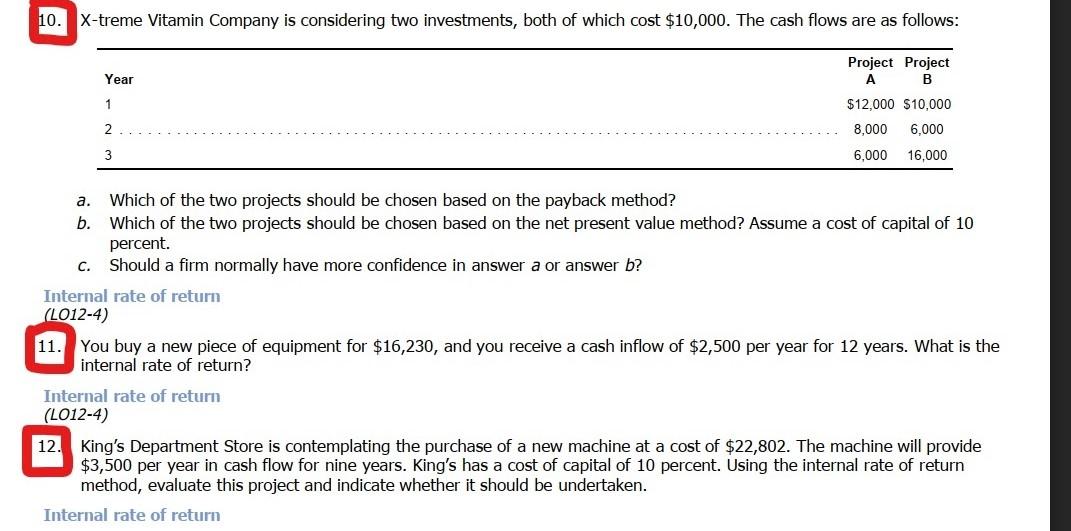 need solution without excel formula 10. X-treme Vitamin Company is considering two