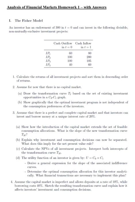 projects: B Cashflow at t = 0 Cashflow at t=1 -250 260