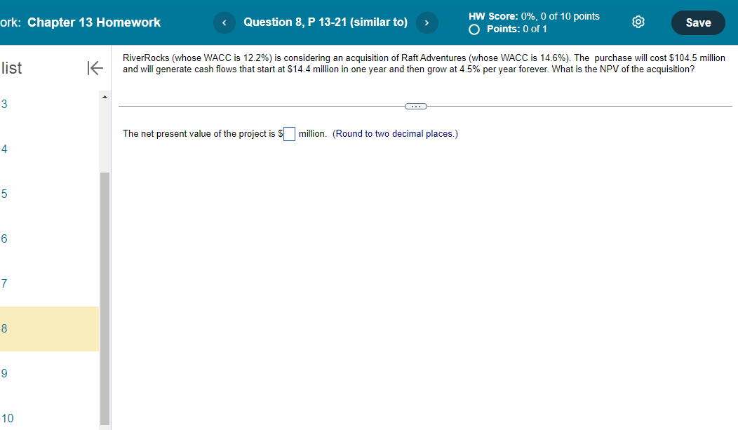 RiverRocks (whose WACC is 12.2% ) is considering an acquisition of