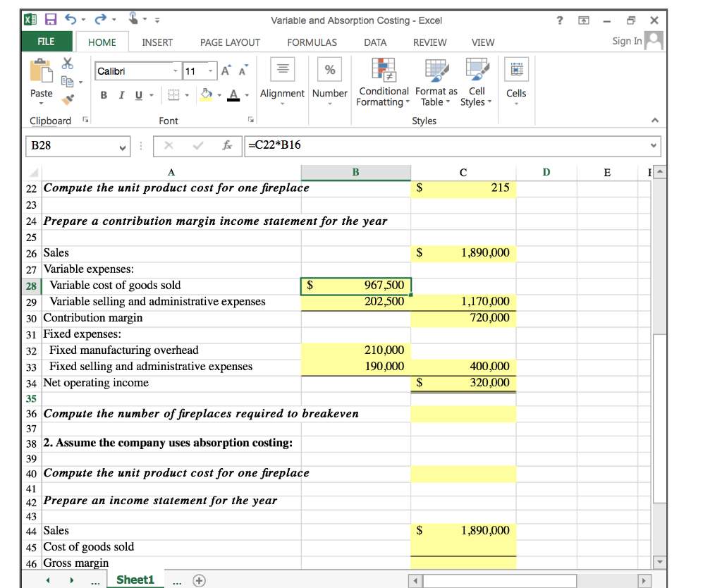 FORMULA NOT THE ANSWER. THANKS! Addison, Inc. makes a single product, an