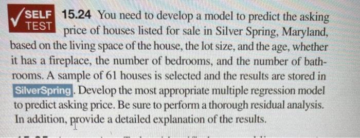  please use minitab SELF 15.24 You need to develop a model