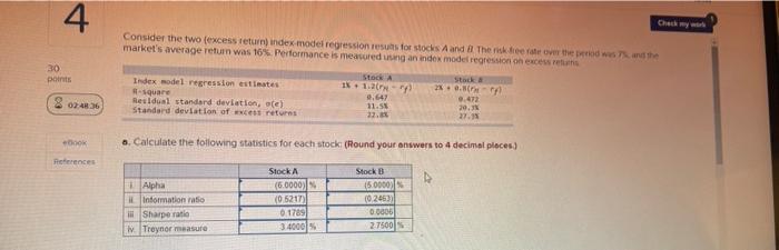  4 Consider the two (excess return index model regression results for