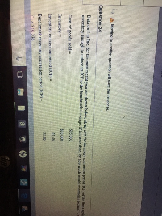  Moving to another question will save this response. Question 24 Data
