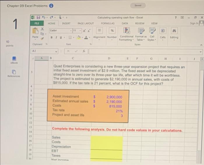 please give answer using excel formulas Chapter 09 Excel Problems 1 FILE