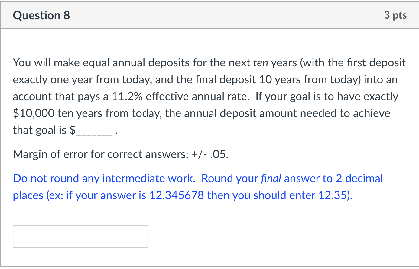 an investment account that earns 5% interest (an APR, with interest compounded
