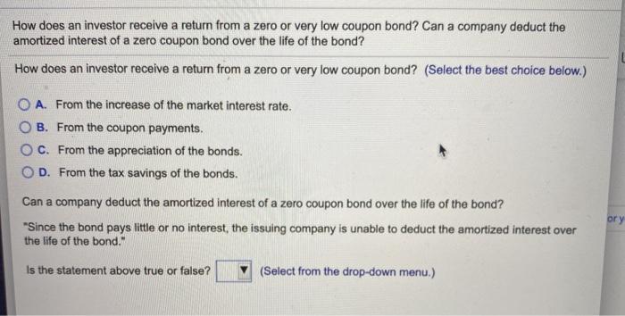  How does an investor receive a return from a zero or