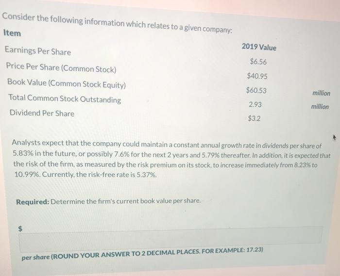  2019 Value Consider the following information which relates to a given