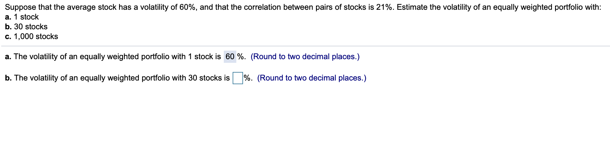 Please Answer B and C Suppose that the average stock has a