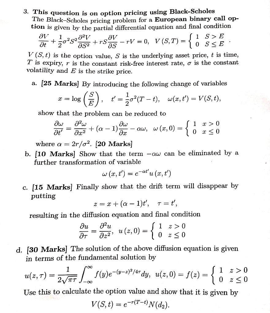 3. This question is on option pricing using Black-Scholes The Black-Scholes