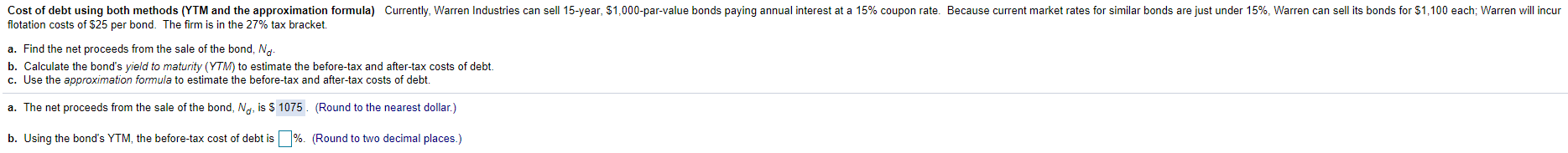 Cost of debt using both methods (YTM and the approximation formula)