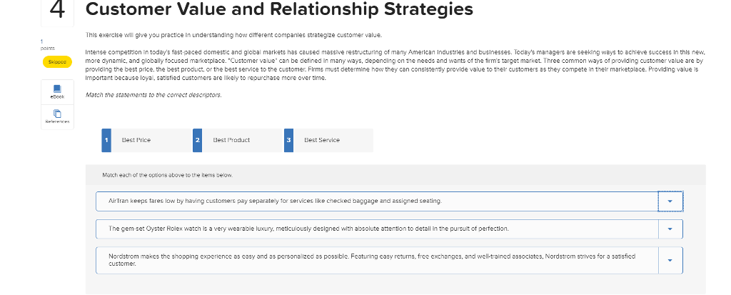  4 Customer Value and Relationship Strategies This exercise will give you