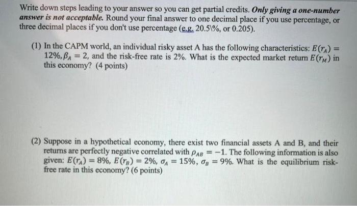  Write down steps leading to your answer so you can get