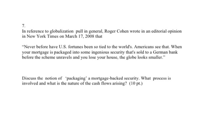  In reference to globalization pull in general, Roger Cohen wrote in