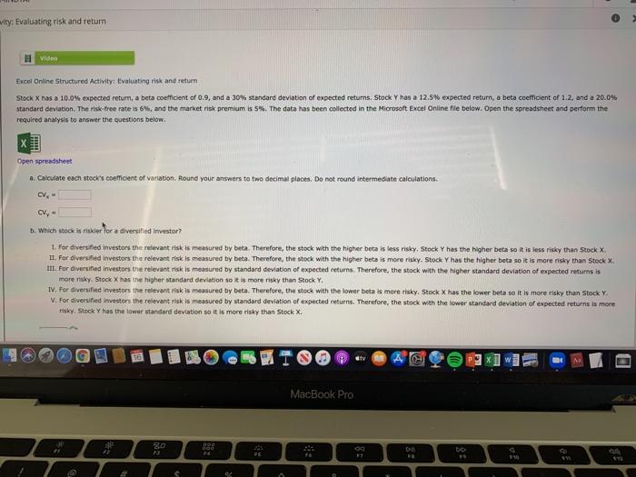  wity: Evaluating risk and return Video Excel Online Structured Activity: Evaluating