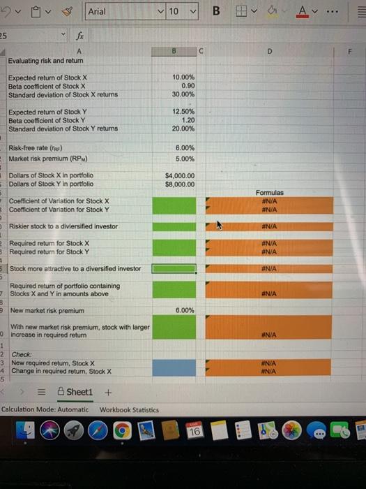 risk and return Stock X has a 10.0% expected retum, a beta