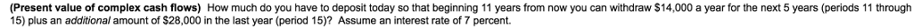 Please help me solve this problem and show all work (Present value