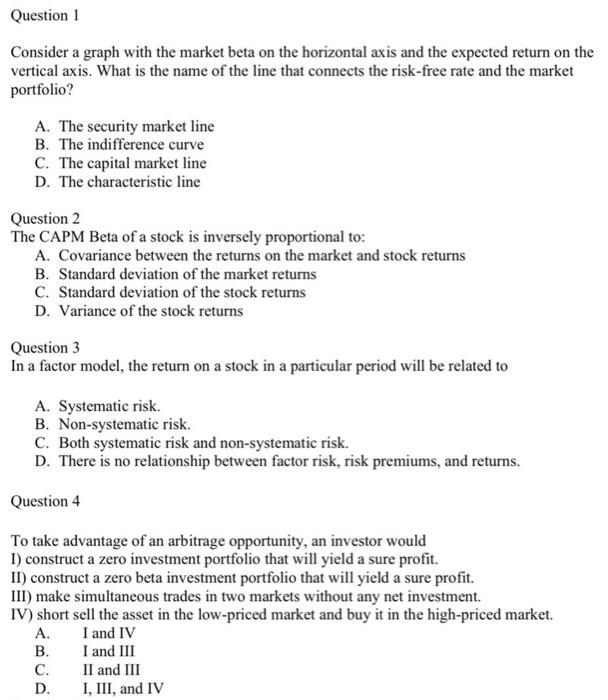  Question 1 Consider a graph with the market beta on the