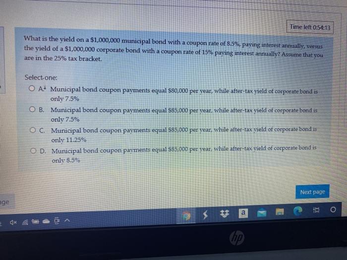  Time left 0:54:13 What is the yield on a $1,000,000 municipal