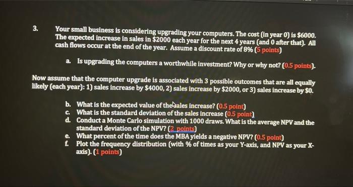 please use excel No simulation required, rest other is important 3. Your