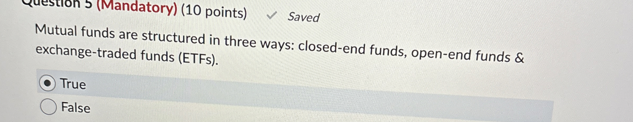  Mutual funds are structured in three ways: closed-end funds, open-end funds