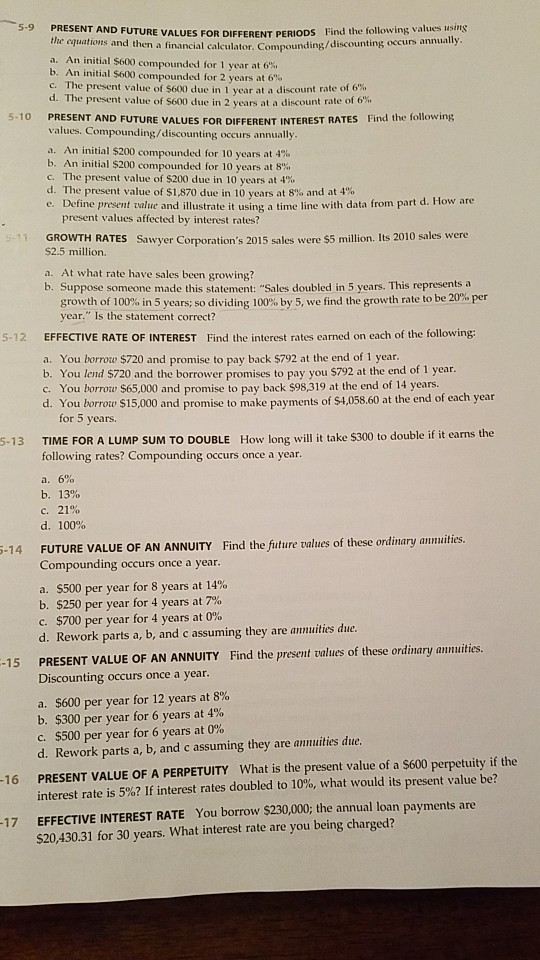  5-9 PRESENT AND FUTURE VALUES FOR DIFFERENT PE RIoDs Find the