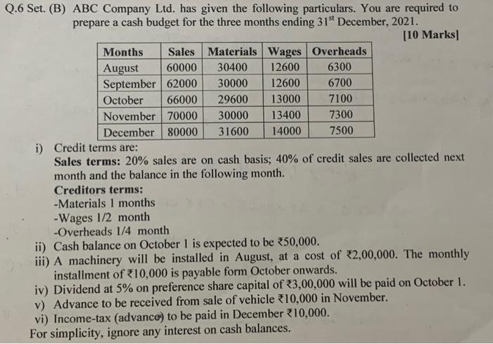 solve without using excel and show all calculations Q.6 Set. (B) ABC