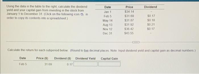 Dividend Using the data in the table to the night, calculate