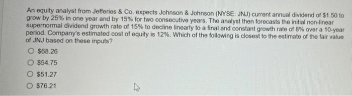  An equity analyst from Jefferies & Co. expects Johnson & Johnson