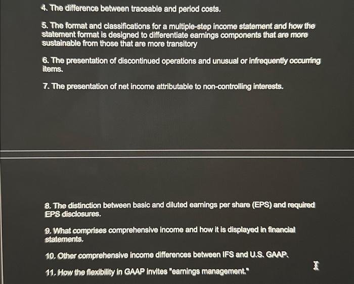 help 4. The difference between traceable and period costs. 5. The format