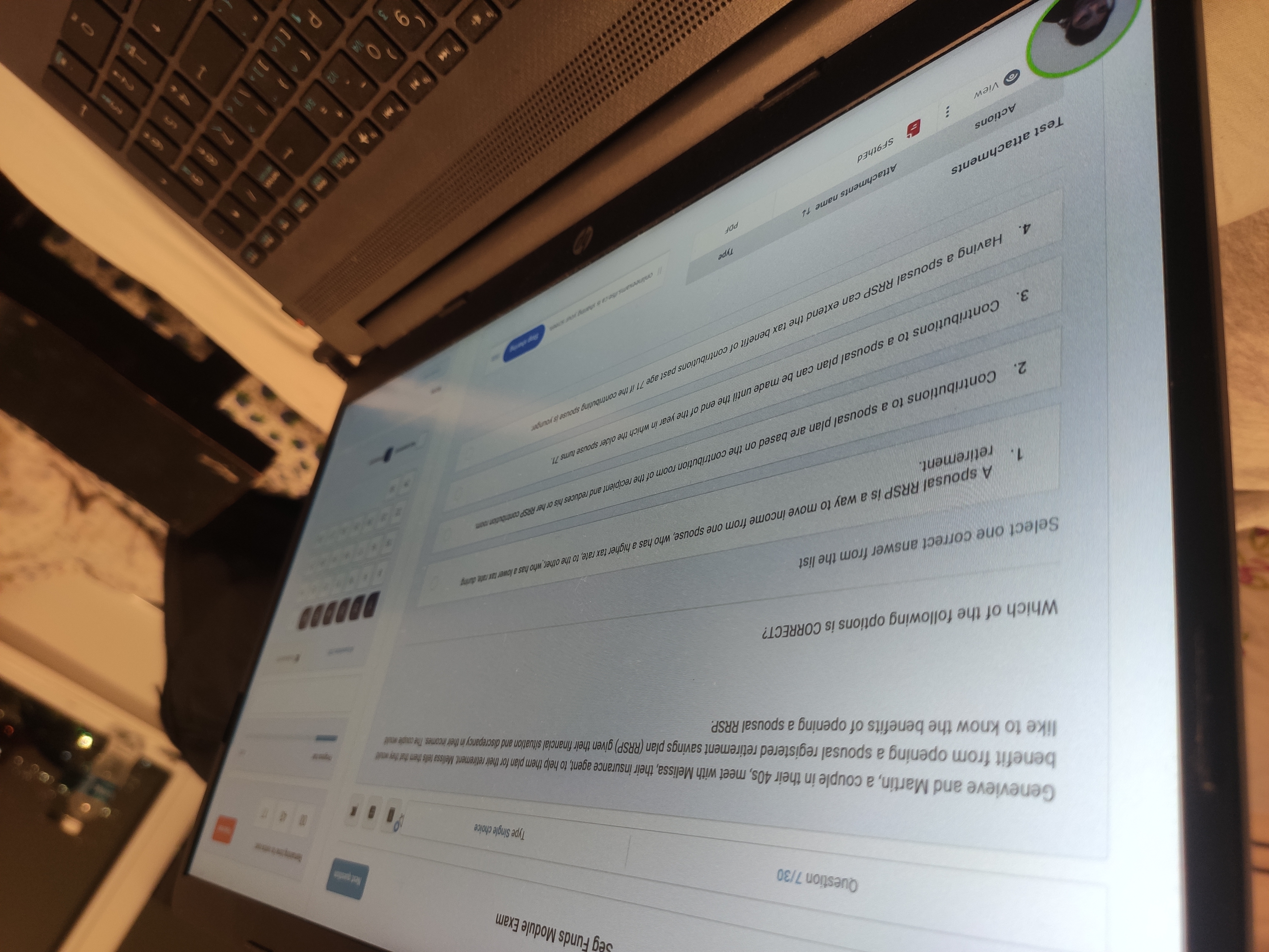  Question 7/30 Type Single choice like to know the benefits of