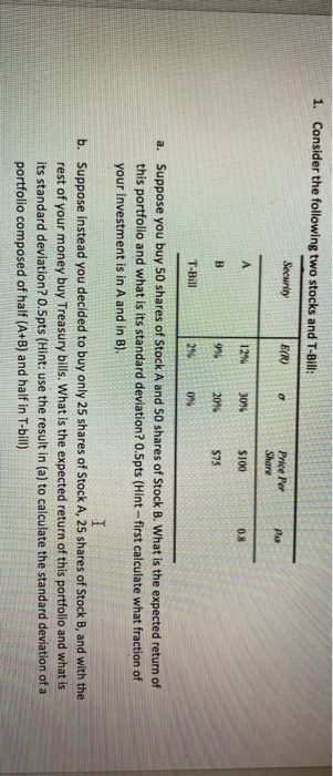  Please show your work in Excel 1. Consider the following two