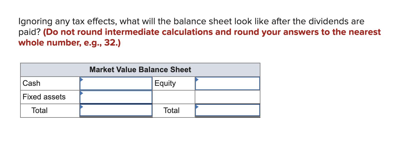 value terms. There are 5,000 shares of stock outstanding. Cash Market Value