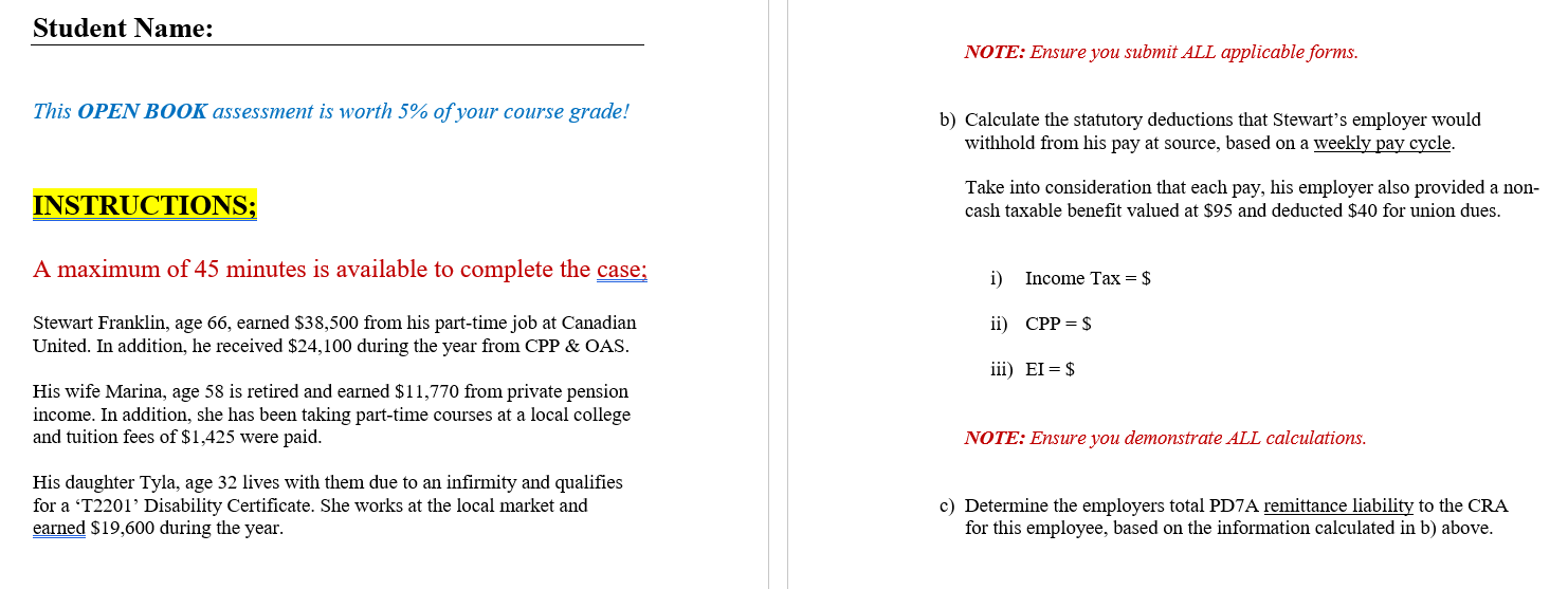  answer b and c would be appericated thank you. Student Name: