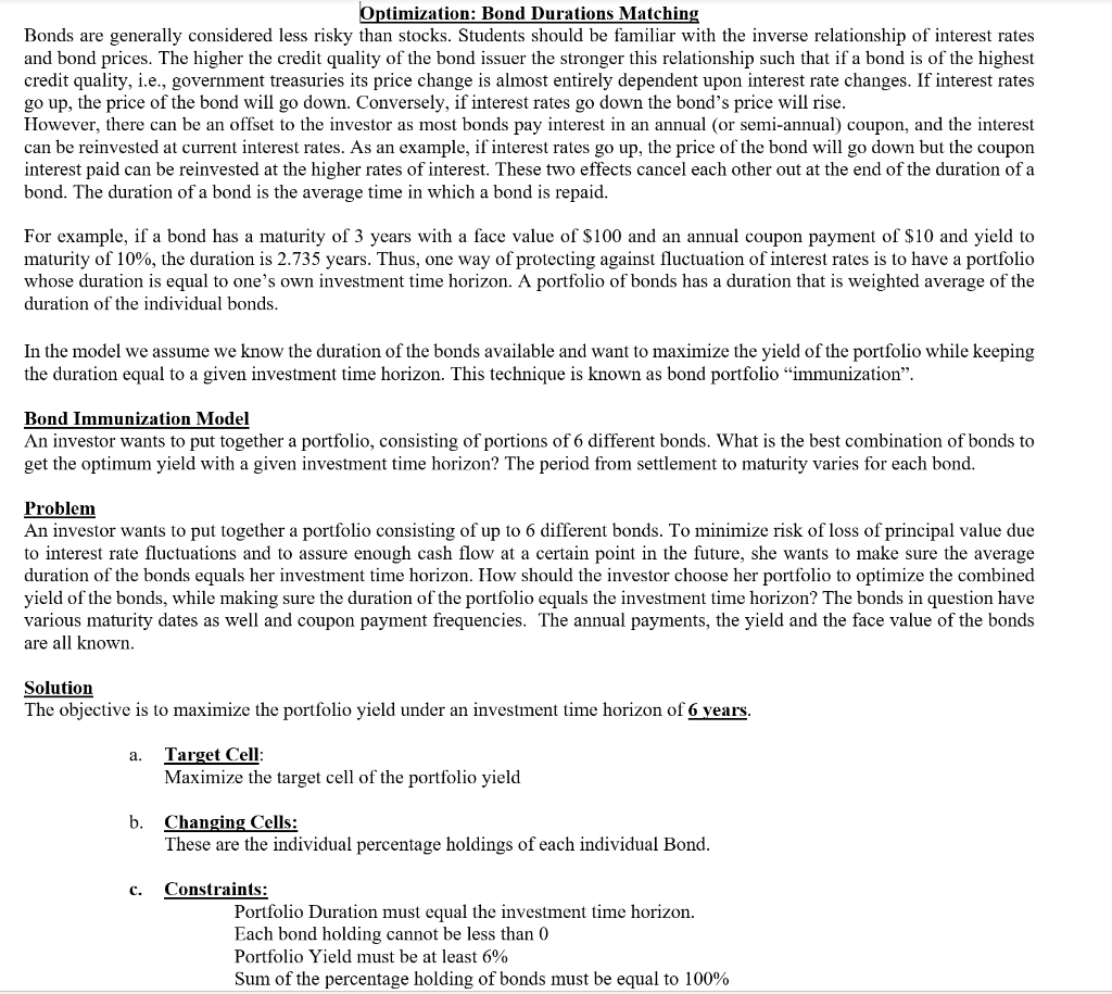 solver function within EXCEL. The model in this assignment deal with decision