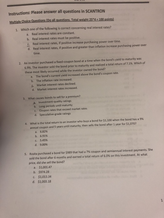  Instructions: Please answer all questions in SCANTRON e Choice Questions (Do
