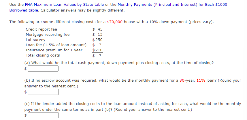 Use the FHA Maximum Loan Values by State table or the
