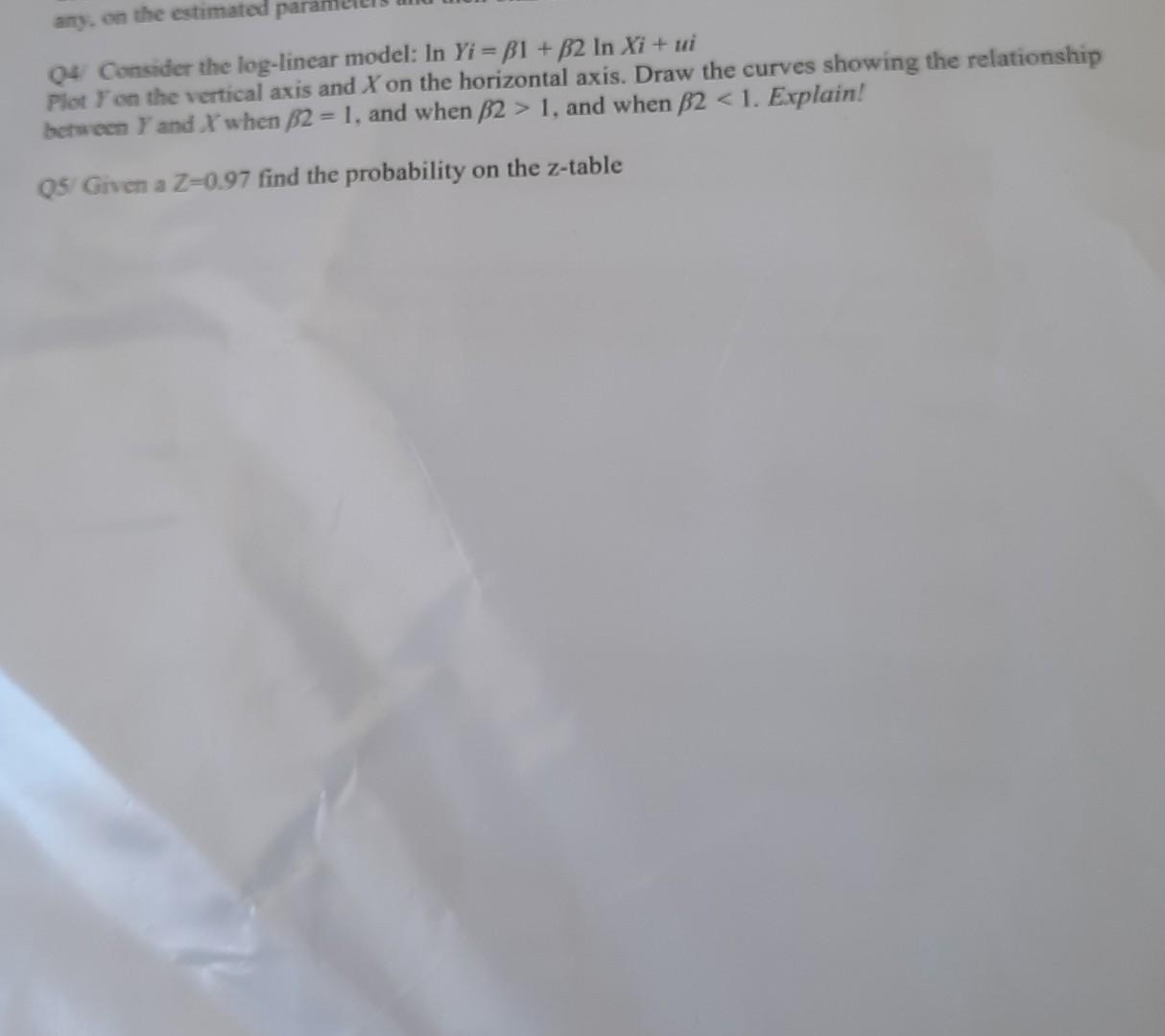 any, on the estimated par 04 Consider the log-linear model: In